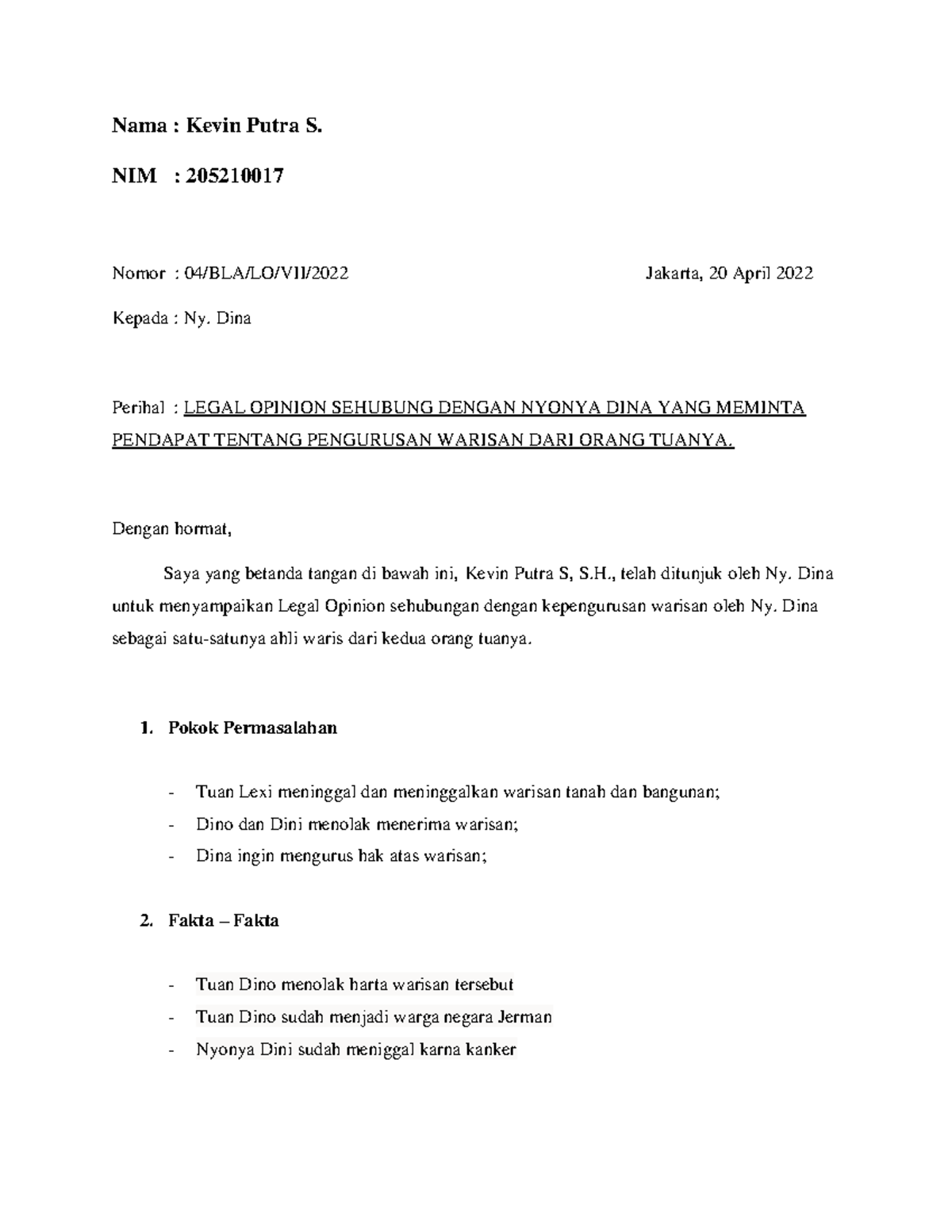 PLKH 4 Legal opinion - Nama : Kevin Putra S. NIM : 205210017 Nomor : 04 ...