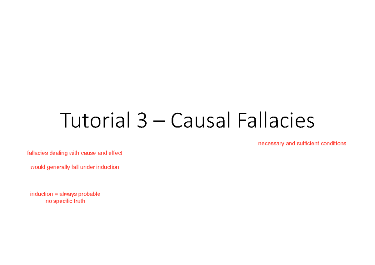Tutorial 3 Causal Fallacies Tutorial 3 Causal Fallacies Causal