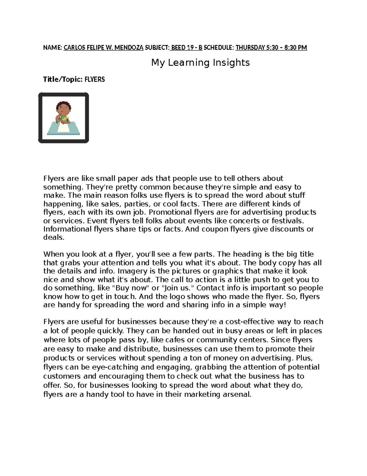 Learning Insights - Flyers - NAME: CARLOS FELIPE W. MENDOZA SUBJECT ...