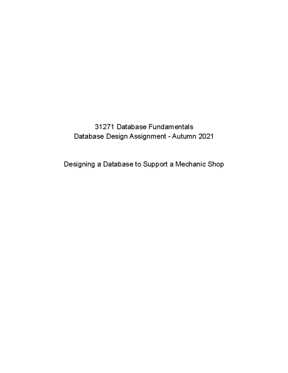 Database Fundamentals Part A - 31271 Database Fundamentals Database ...