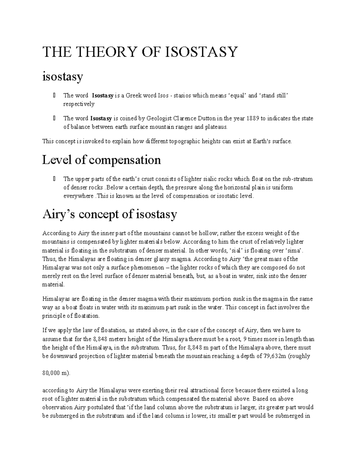 Theory of isostasy - THE THEORY OF ISOSTASY isostasy The word Isostasy ...