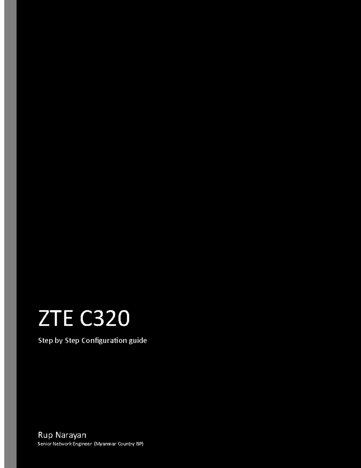 Step by step configuration guide for zte olt - ZTE C Step by Step