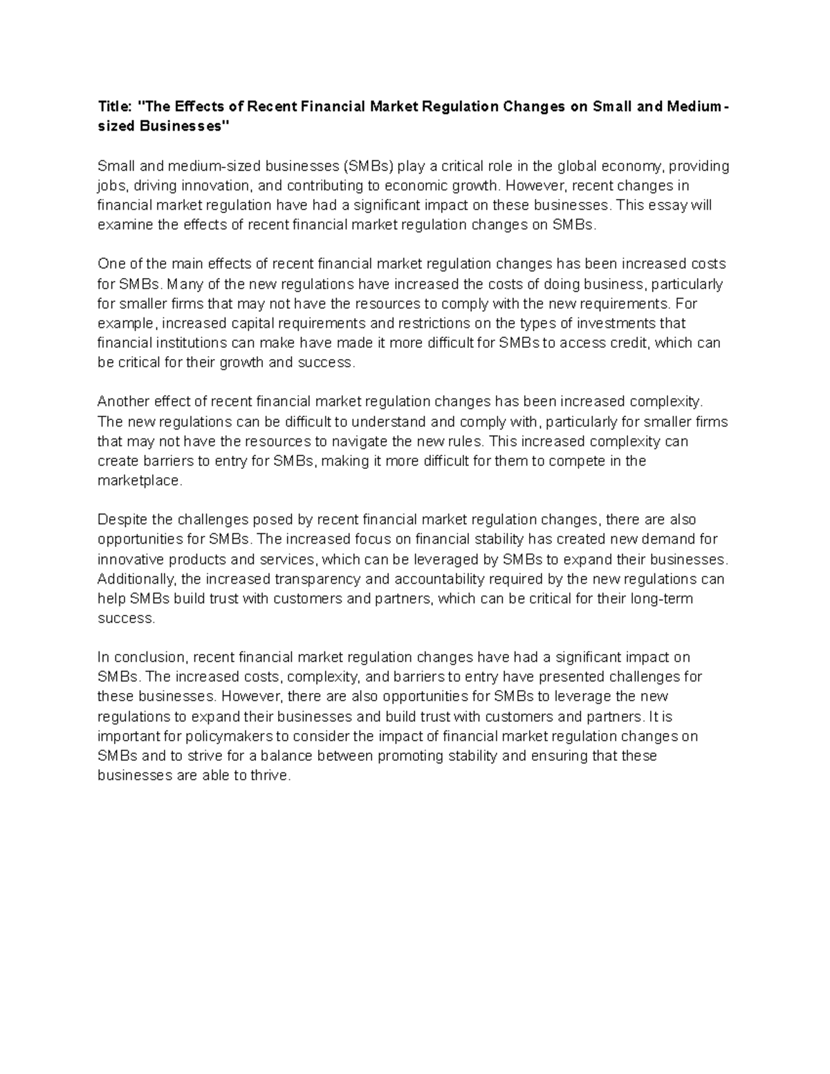 The Effects of Recent Financial Market Regulation Changes on Small and ...