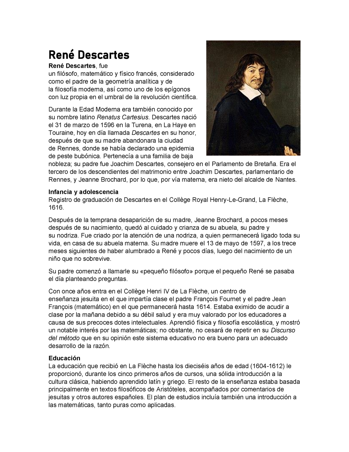 René Descartes - René Descartes René Descartes , fue un filósofo,  matemático y físico francés, - Studocu