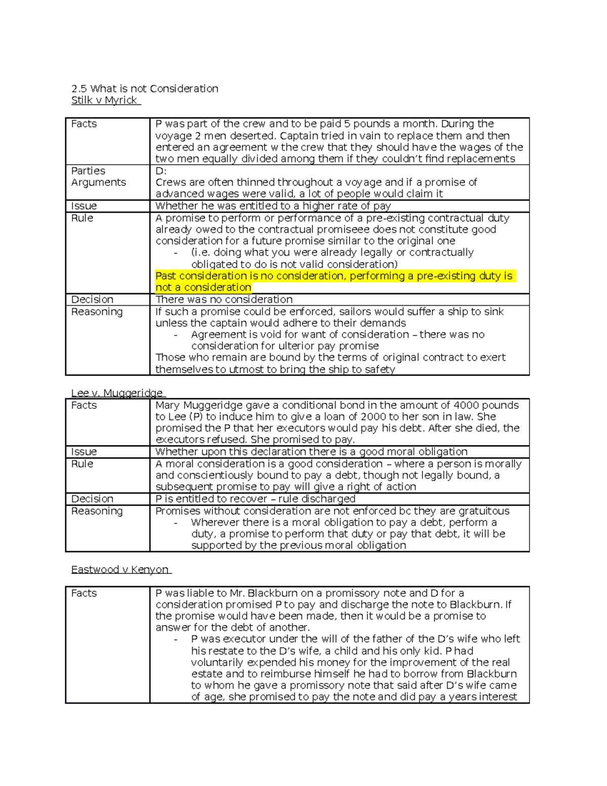 Reading 3 - 2 What is not Consideration Stilk v Myrick Facts P was part ...