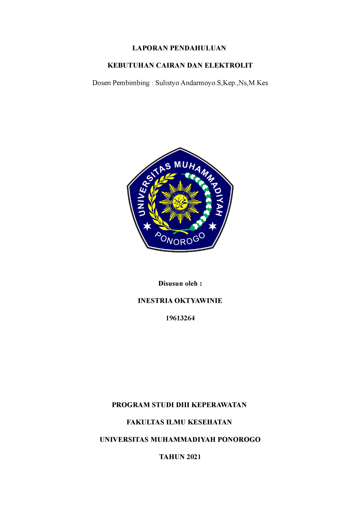 Inestria LP Cairan DAN Elektrolit - LAPORAN PENDAHULUAN KEBUTUHAN ...