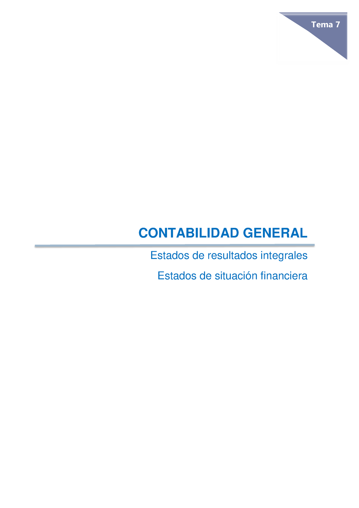 Contabilidad General Tema 7 - Tema 7 CONTABILIDAD GENERAL Estados De ...