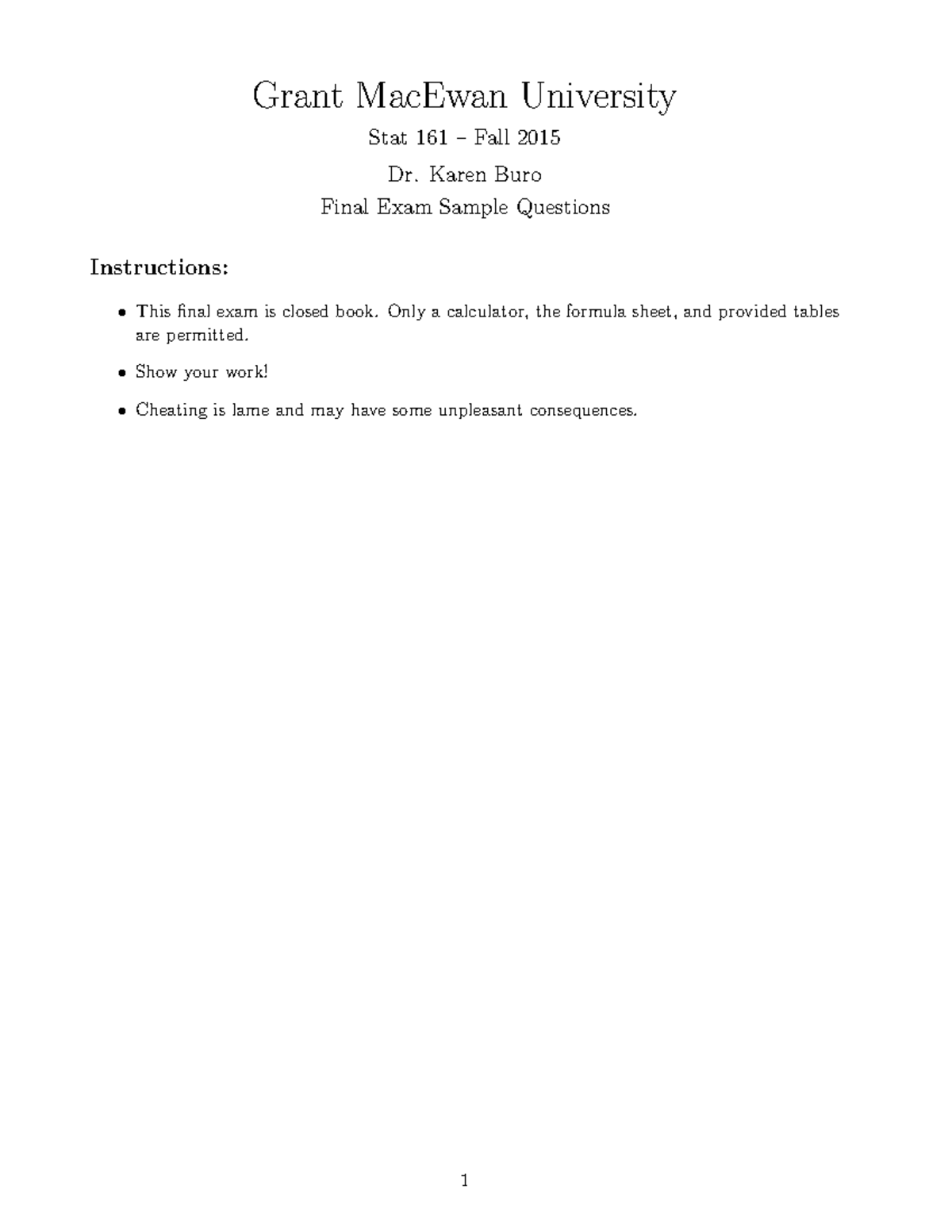 Sample/practice exam 2016, questions Sample final of fall Grant