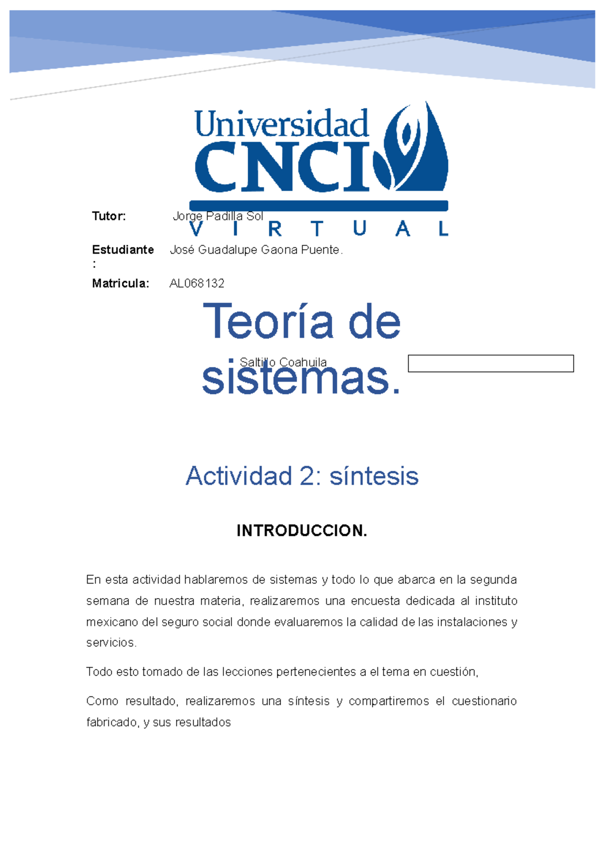 Teoria De Sistemas Actividad 2 Tutor Jorge Padilla Sol Estudiante