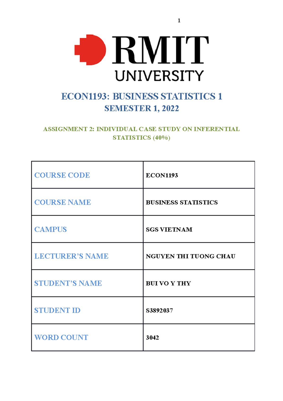 Bstat asm 2 - For reference only - ECON1193: BUSINESS STATISTICS 1 ...