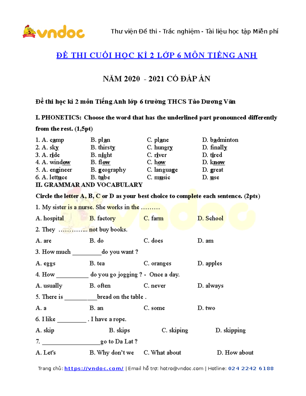 Bo de thi hoc ky 2 mon tieng anh lop 6 co dap an 6 - ĐỀ THI CUỐI HỌC KÌ ...