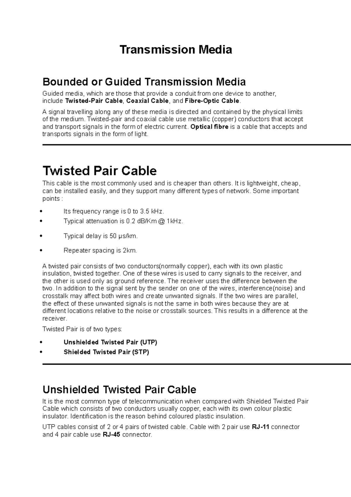 Unit24. Transmission Media Transmission Media Bounded or Guided