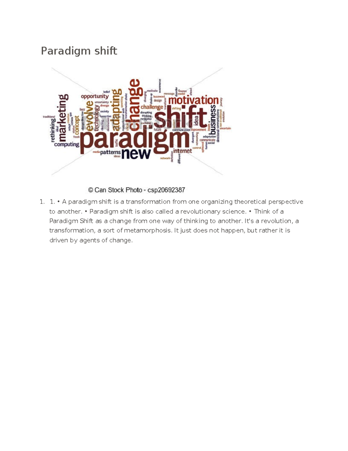 Paradigm shift - 1. • A paradigm shift is a transformation from one ...