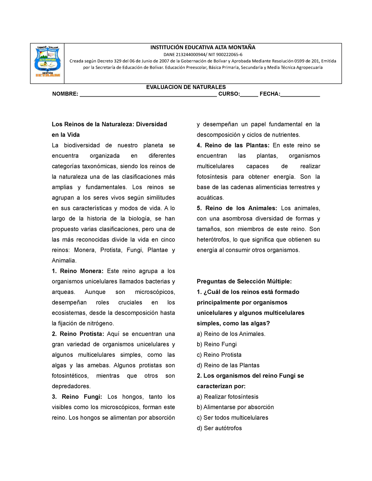 Examen De Naturales InstituciÓn Educativa Alta MontaÑa Dane 213244000944 Nit 900222065 5808