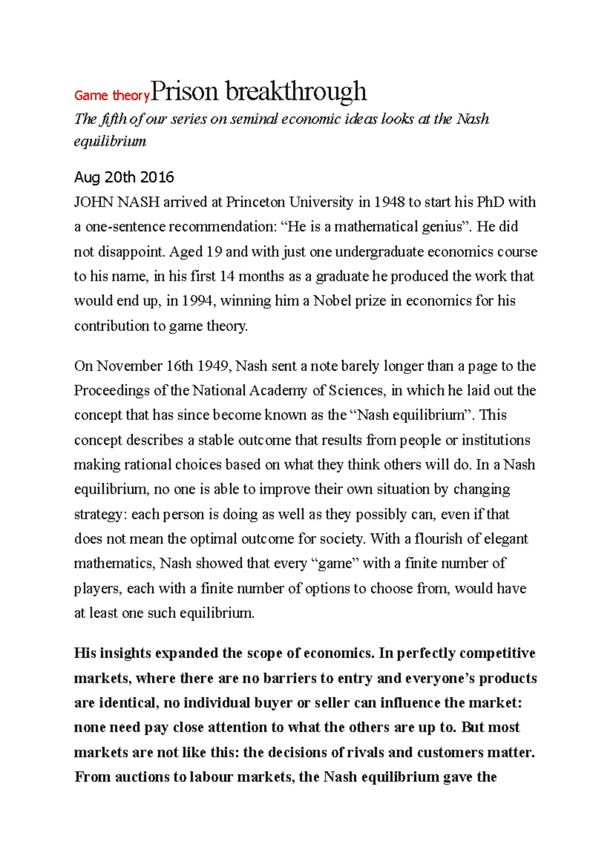 Game theory Prison breakthrough Game theory Prison breakthrough The fifth of our series on