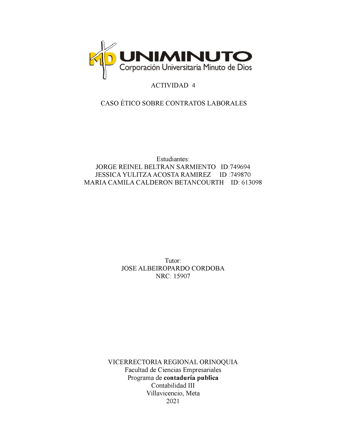 Contabilidad III - Apuntes 1 - ACTIVIDAD 4 CASO ÉTICO SOBRE CONTRATOS ...