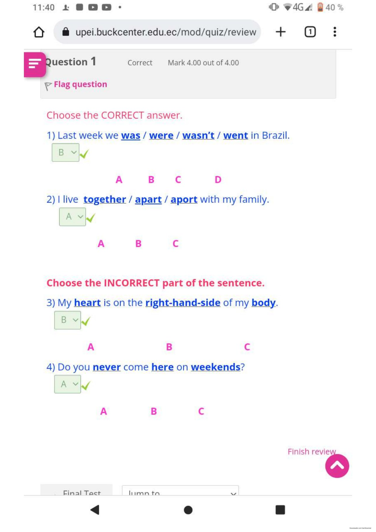 Modulo 3 Ingles-1 - 11:40 4G AX 40 1 Question 1 Correct Mark 4 out of 4 ...