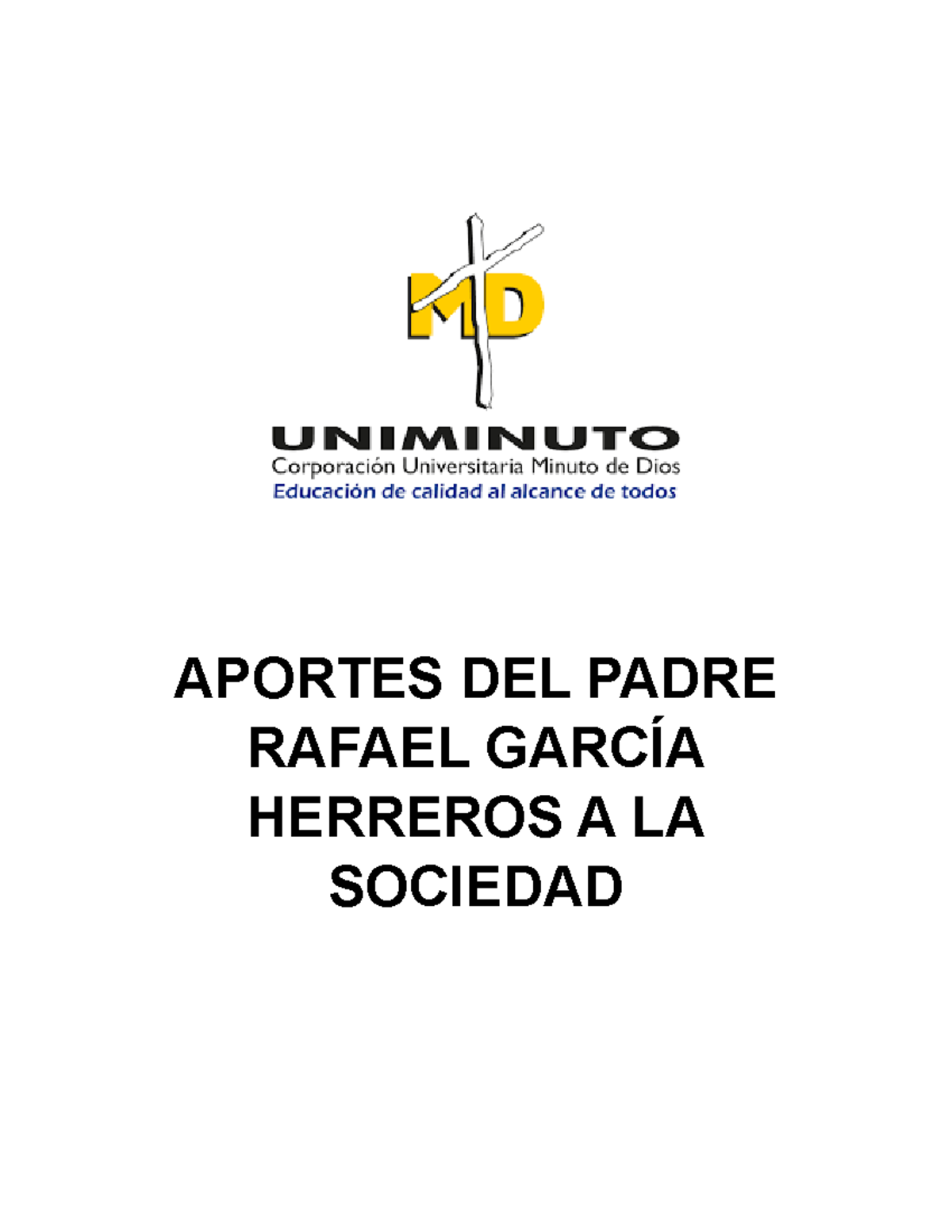 Cartilla- Aportes DEL Padre Rafael García Herreros A LA Sociedad ...