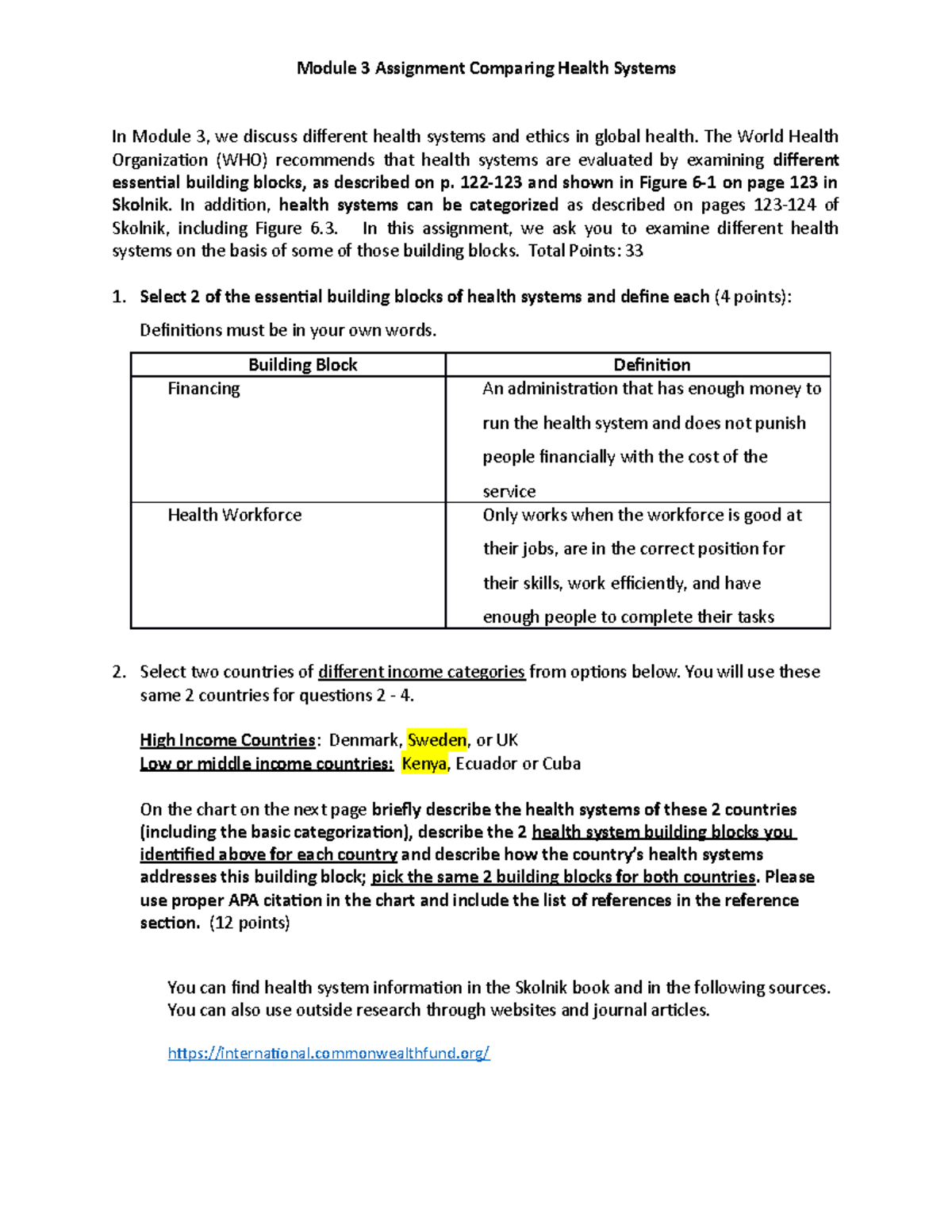 Global Health HW 3 - In Module 3, We Discuss Different Health Systems ...