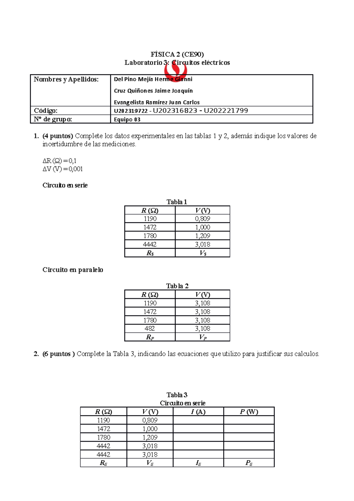 Sección CE90 L3 Evangelista Ramirez JUAN Carlos Grupo 03 - FÍSICA 2 ...