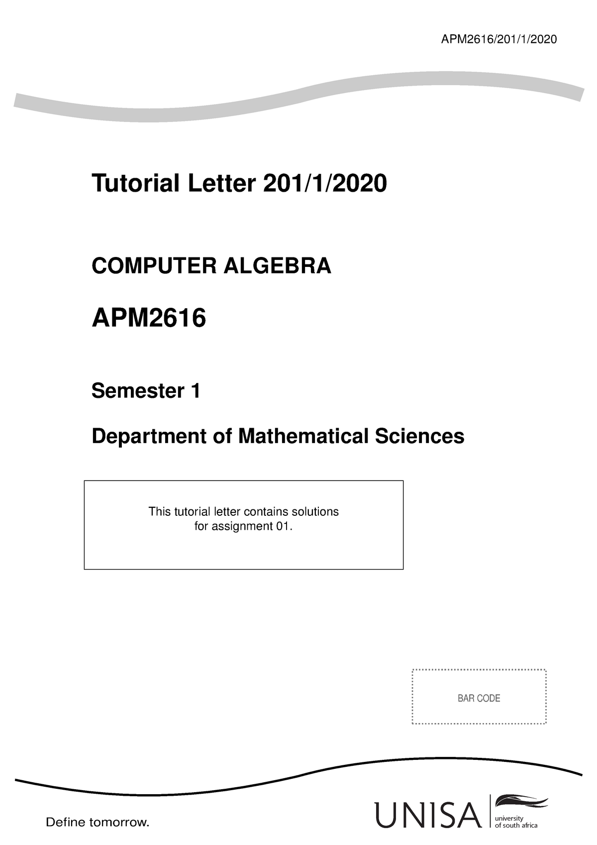 APM2616 2020 TL 201 1 B - BAR CODE Define Tomorrow. Univof South ...