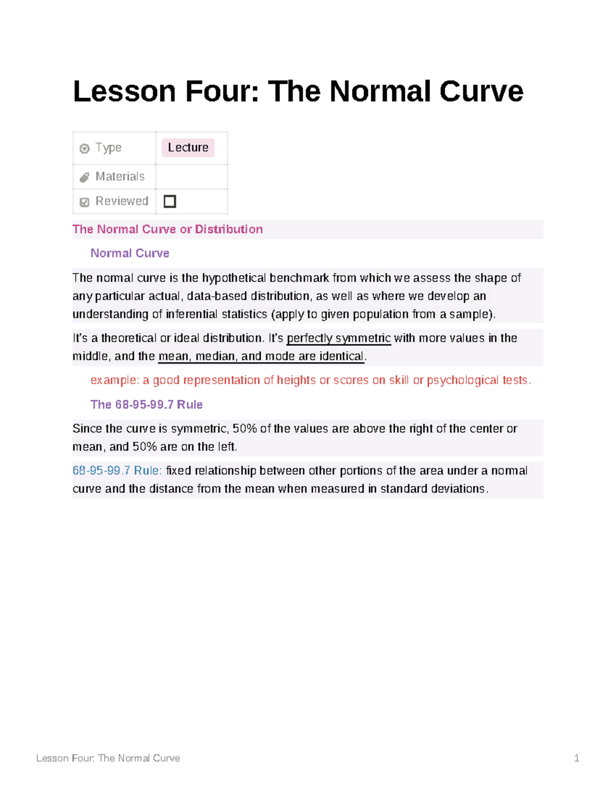 Lesson Four The Normal Curve - It’s a theoretical or ideal distribution ...