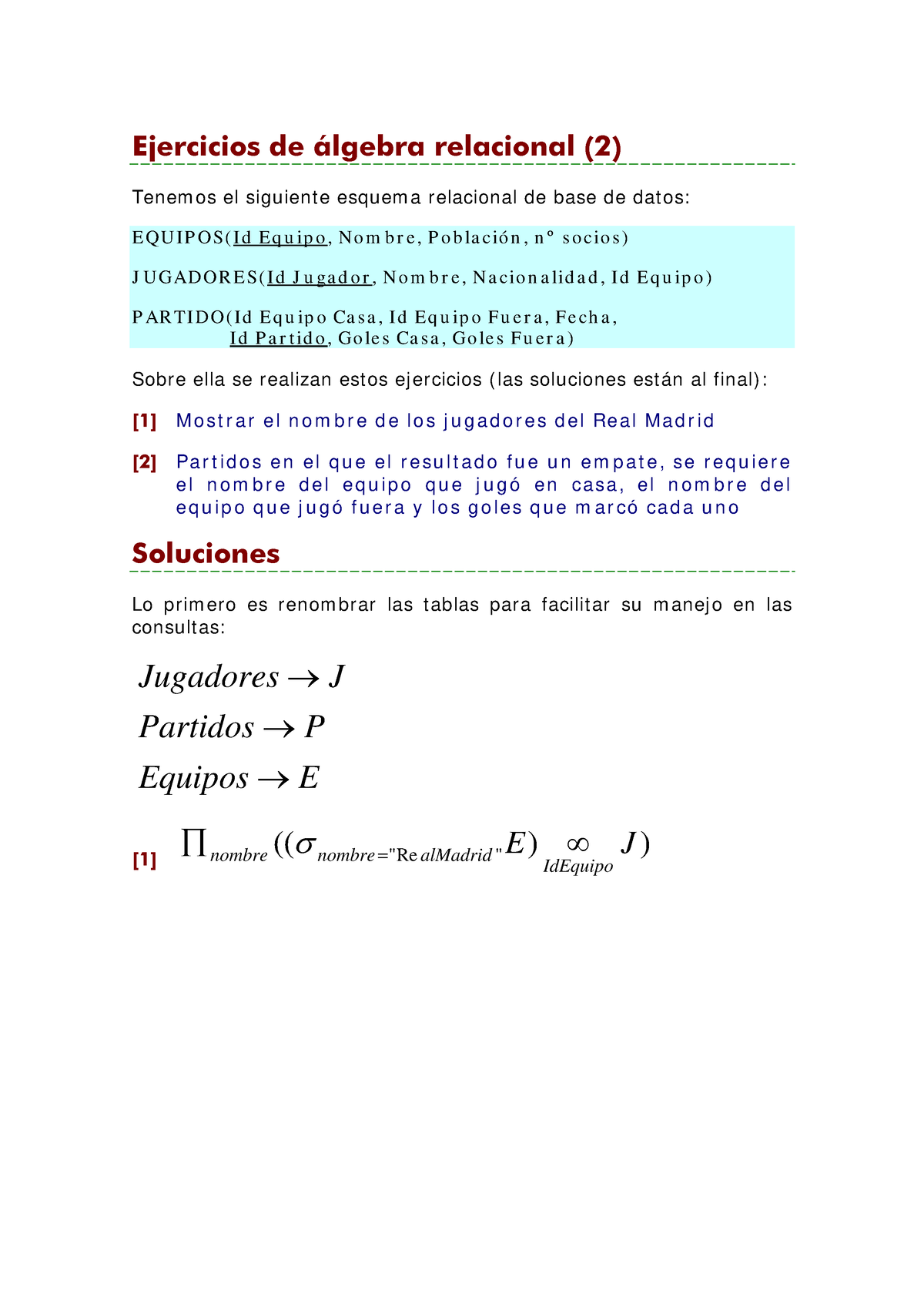 Algebra Relacional 2 - Ejercicios De ·lgebra Relacional (2) Tenem Os El ...