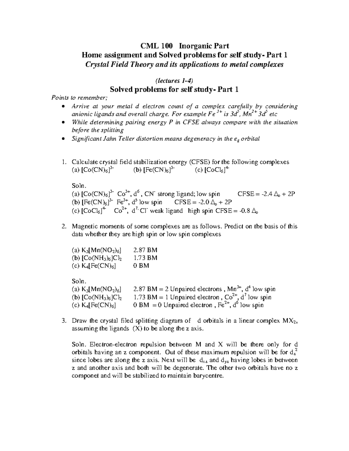 Crystal Field Theory and its applications to metal complexes For