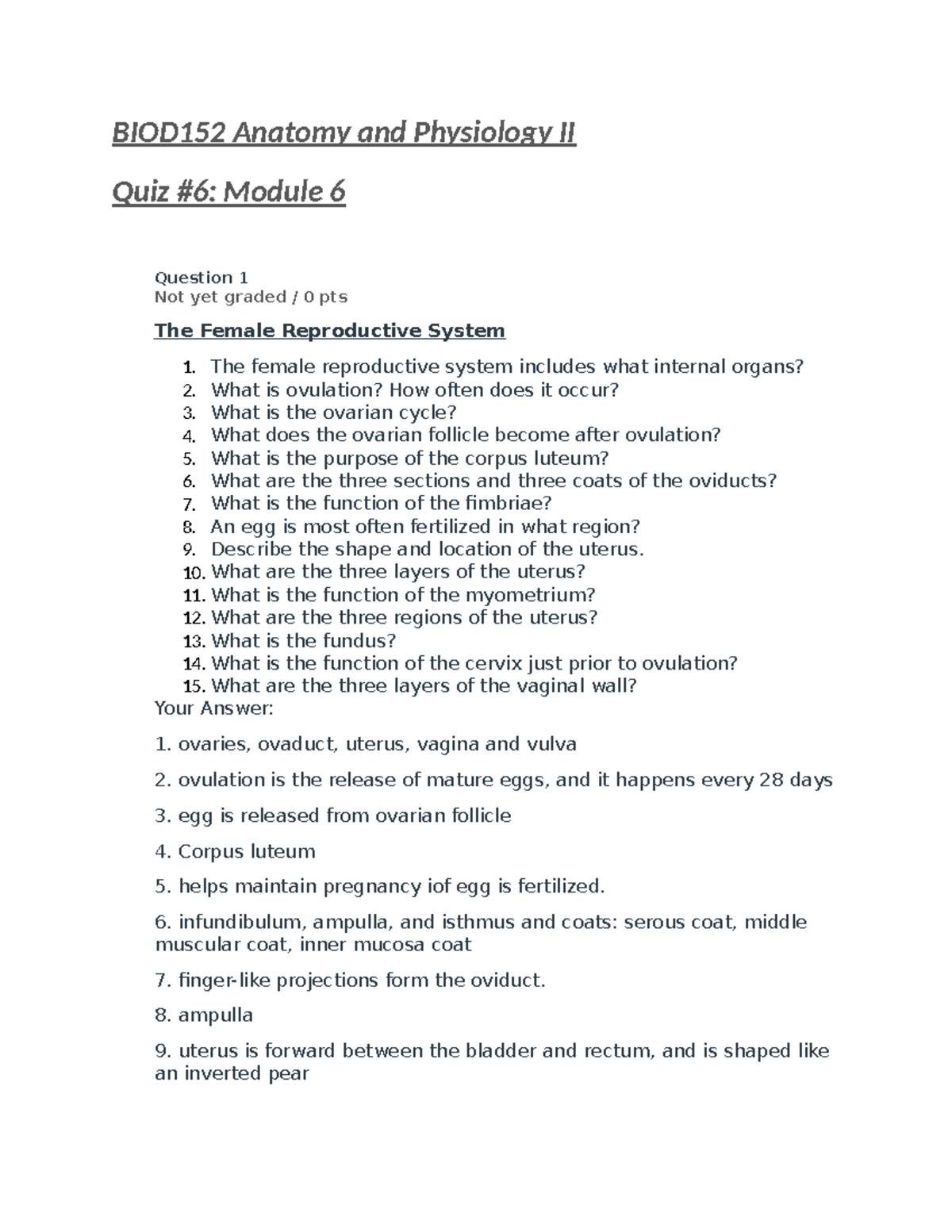 BIOD 152 Anatomy and Physiology I Module 6 Quiz - BIOD152 Anatomy and ...