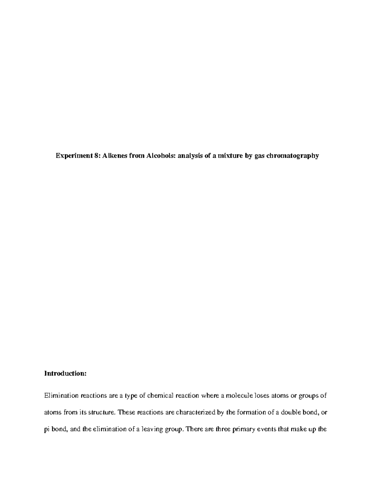 Experiment 8 Alkenes from Alcohols analysis of a mixture by gas