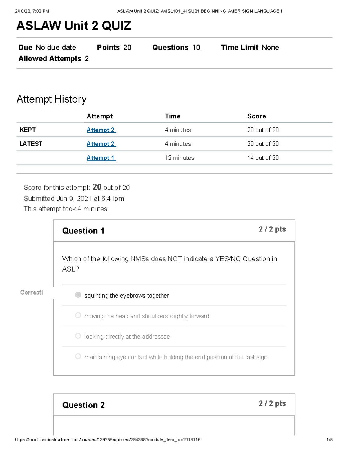 Aslaw Unit 2 QUIZ AMSL101 41SU21 Beginning AMER SIGN Language I - ASLAW ...