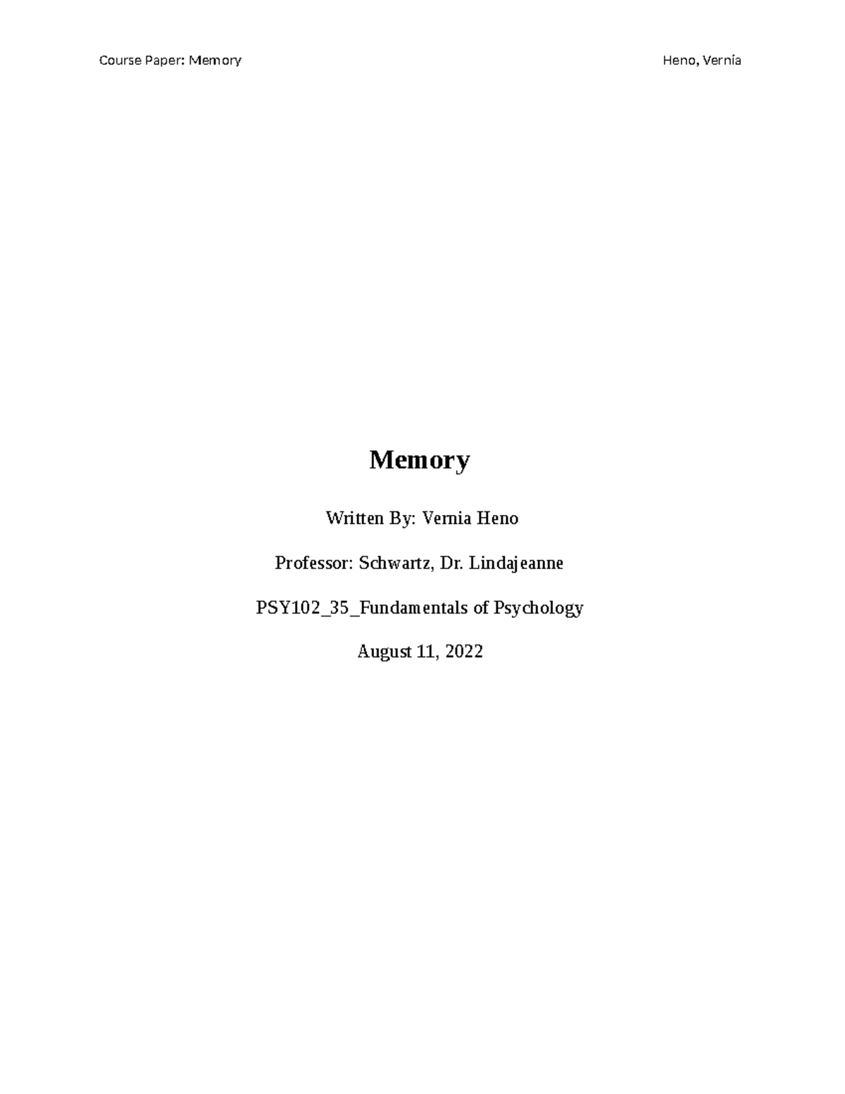 Memory Course Paper - dementia - Memory Written By: Vernia Heno ...