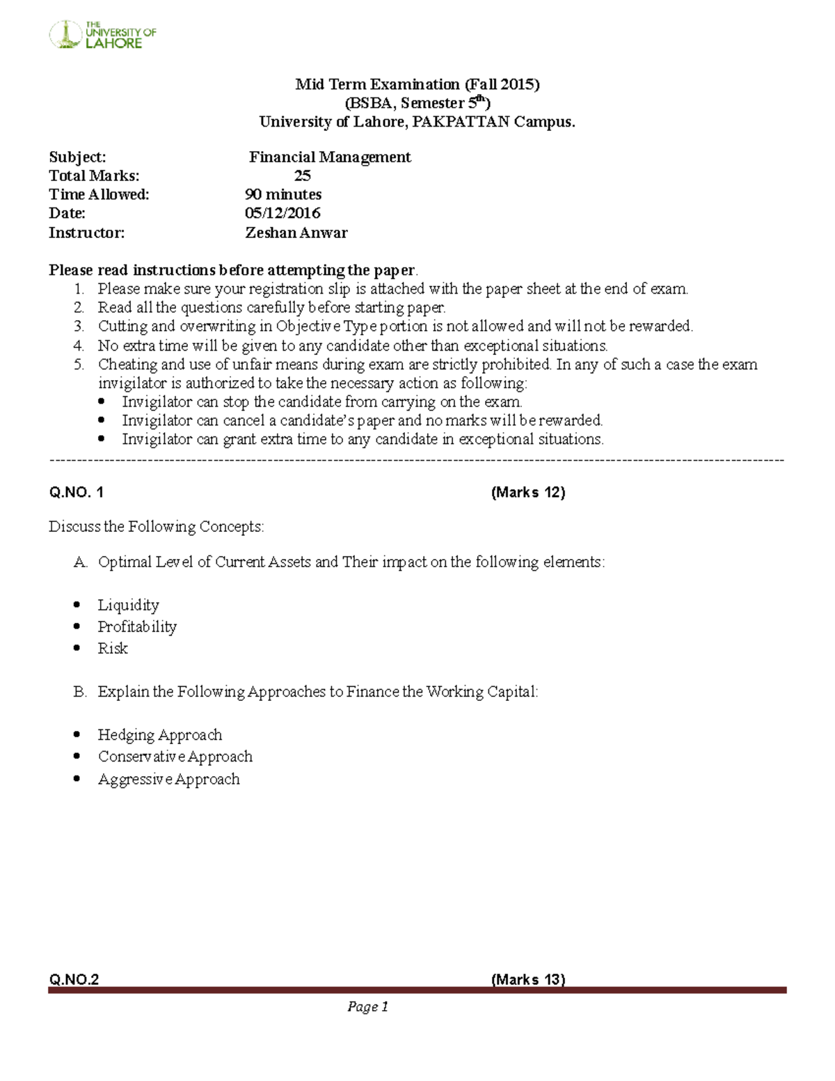 Exam 25 February, questions Mid Term Examination (Fall 2015) (BSBA, Semester 5th) University