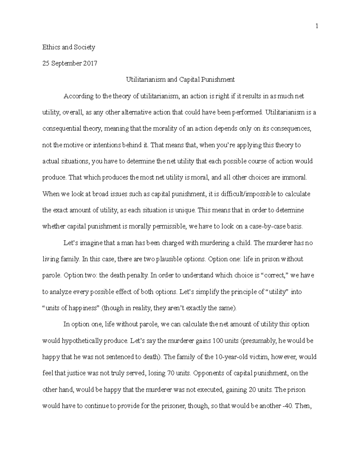 Paper 1 Grade A PH 221 Ethics And Society 25 September 2017 Utilitarianism And Capital 