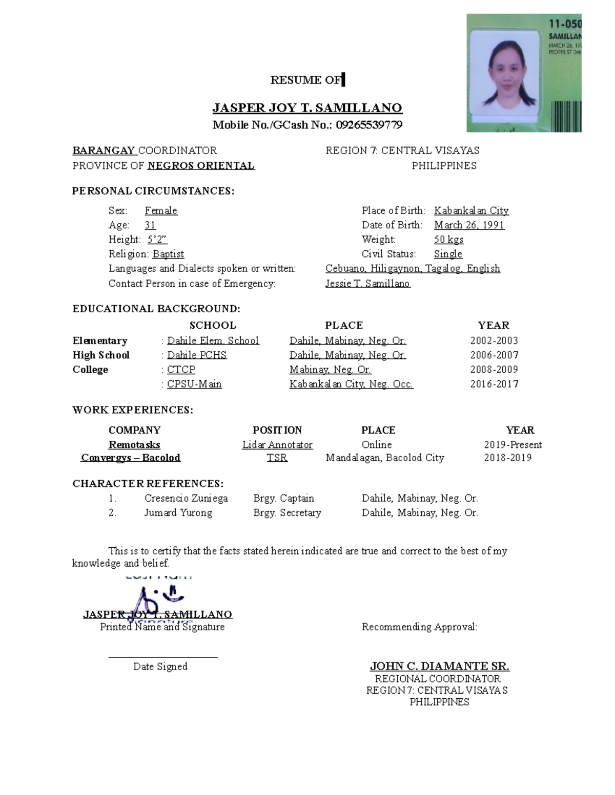 Resume - Dahile Mabinay - RESUME OF JASPER JOY T. SAMILLANO Mobile No ...