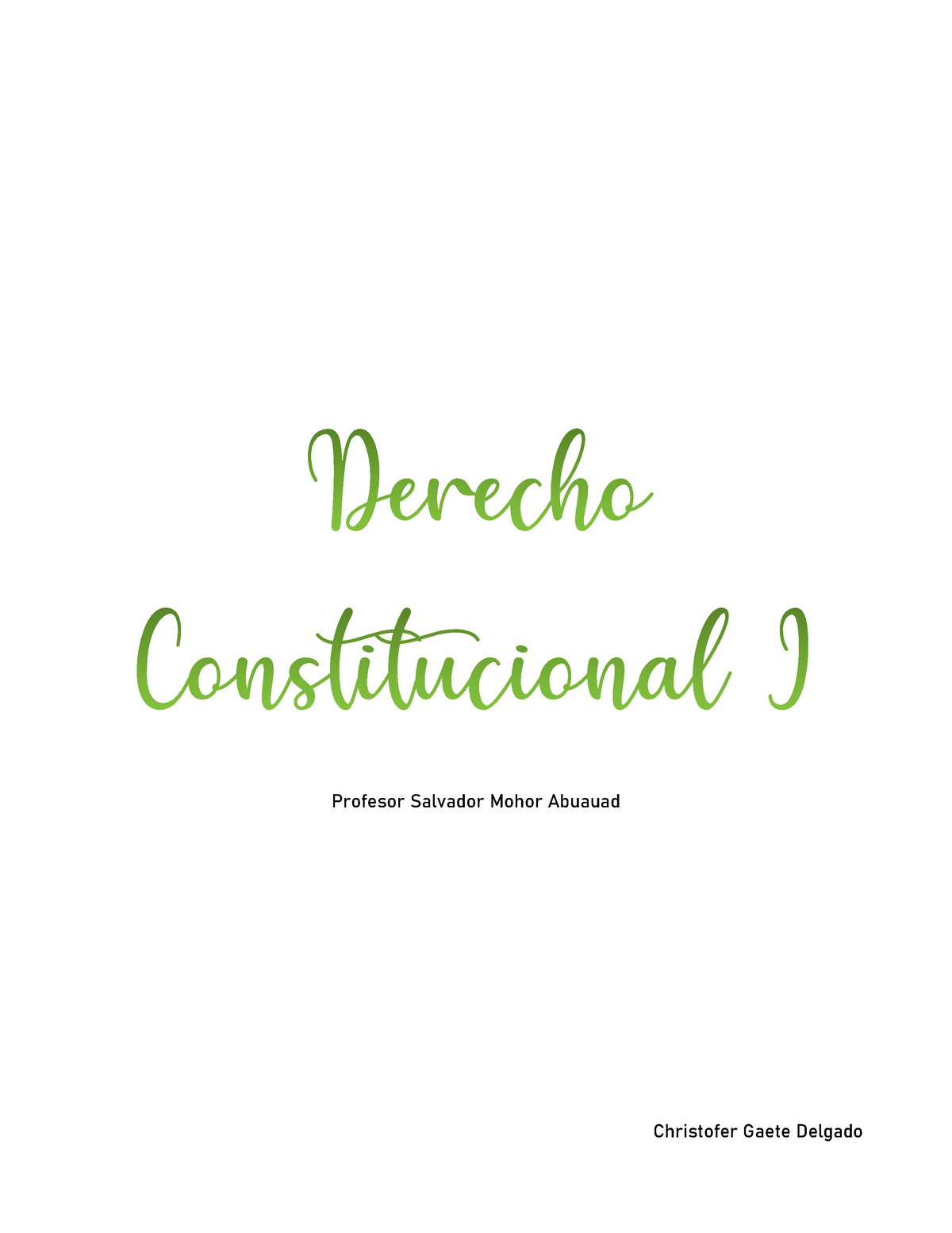 Derecho Constitucional I - Concepto De Derecho Constitucional. Las ...