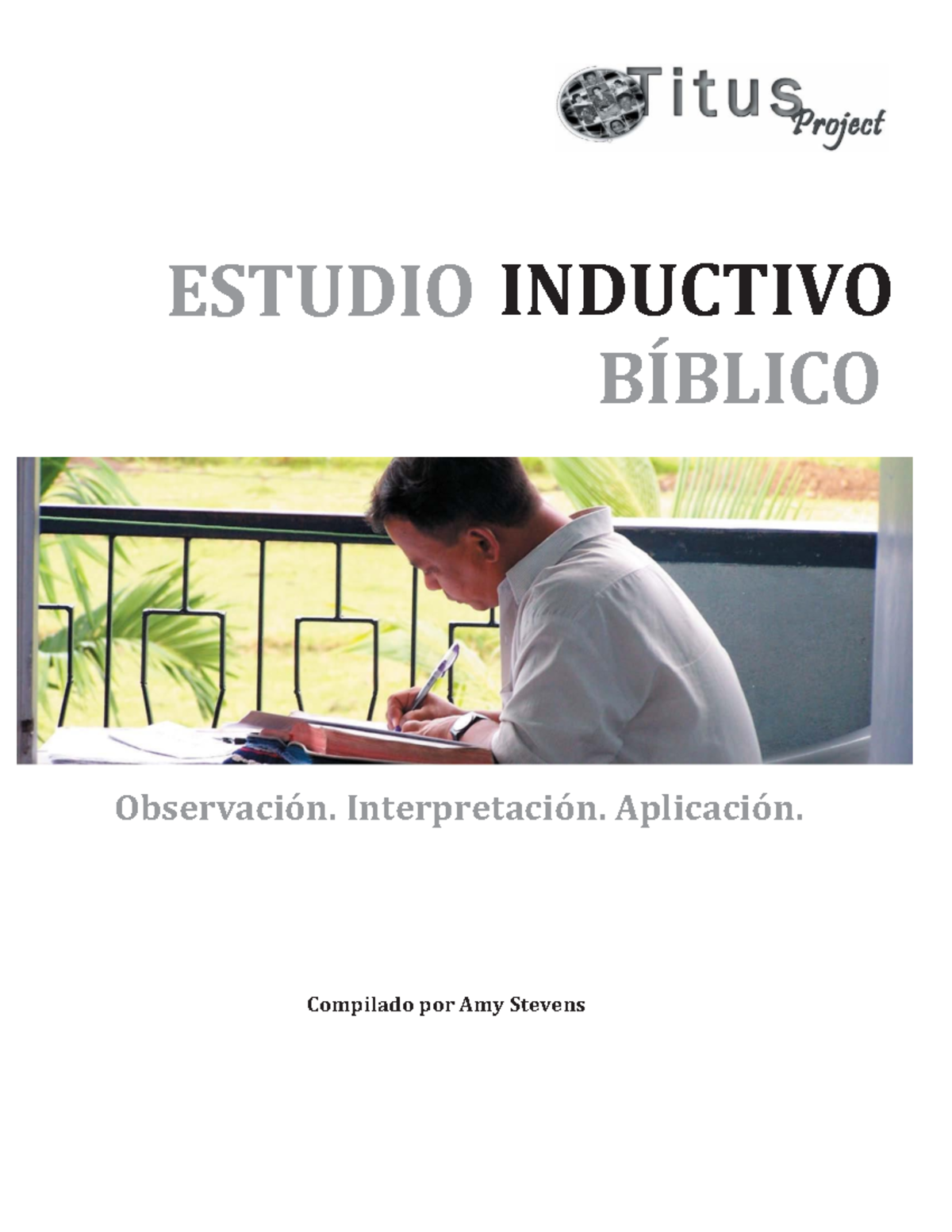 Inductivo Bíblico Estudio. Observación. Interpretación. Aplicación ...