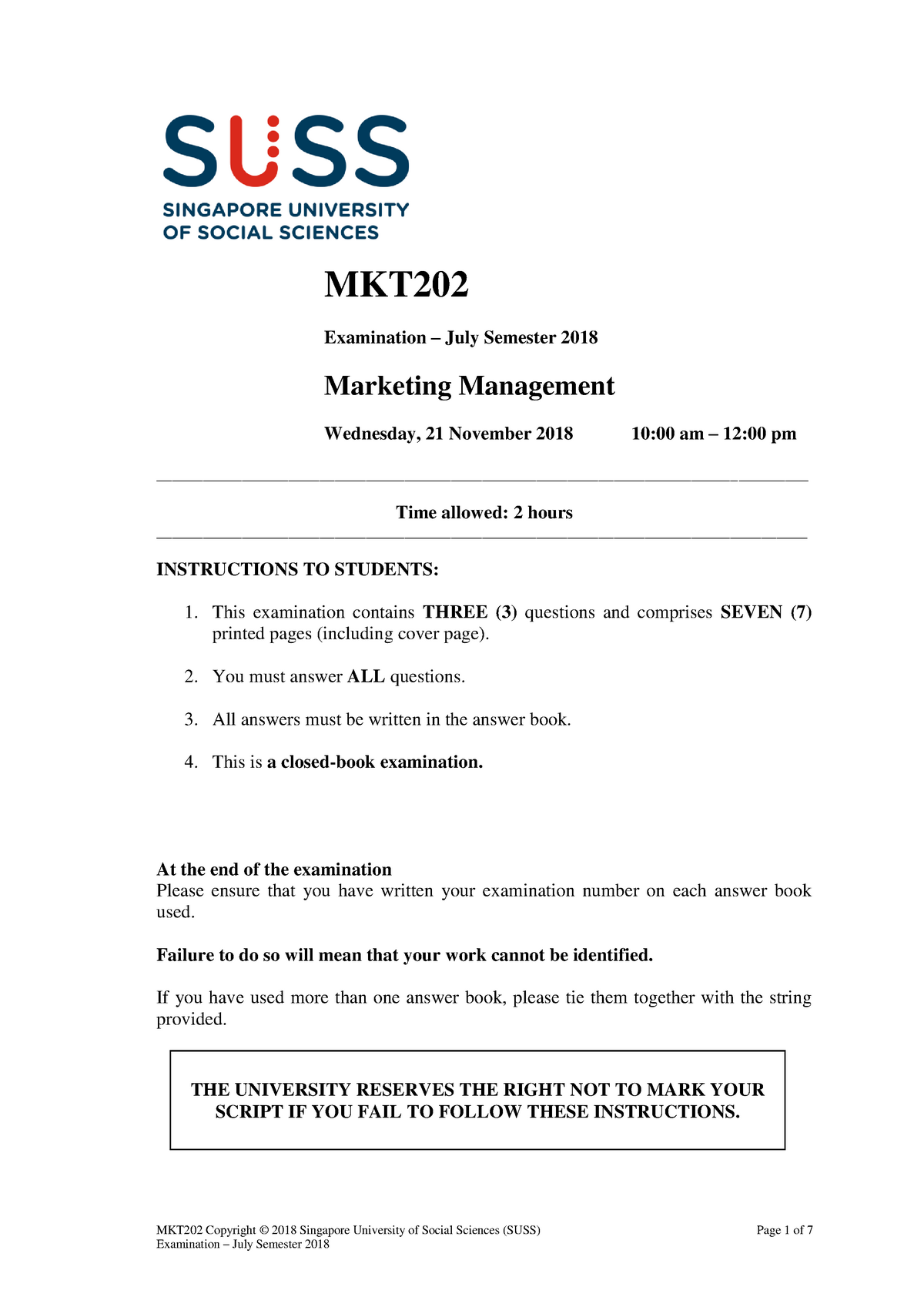 Exam 4 July 2018, Questions - MKT202 Examination – July Semester 2018 ...