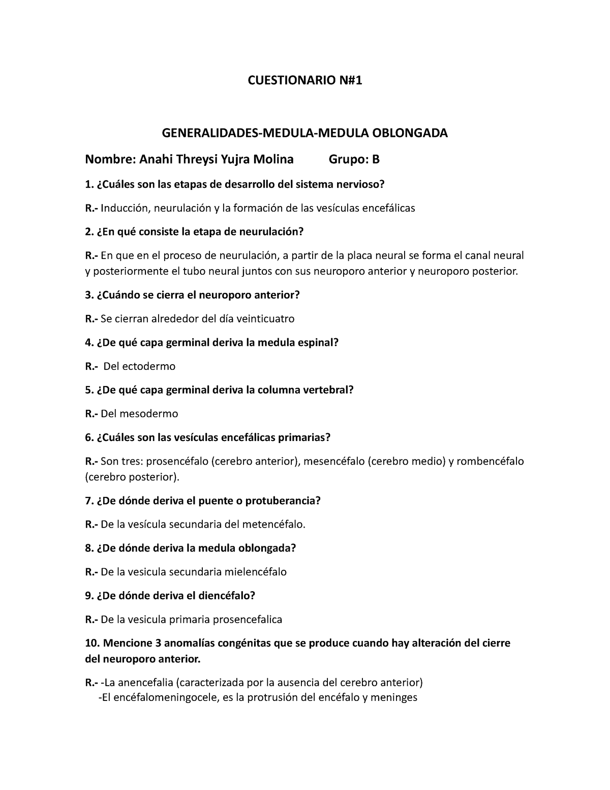 Cuestionario DE Anatomia II - CUESTIONARIO N# GENERALIDADES-MEDULA ...