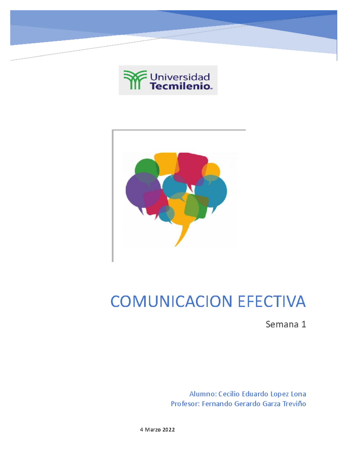 Cumunicacion Efectiva Actividad 1 - Alumno: Cecilio Eduardo Lopez Lona ...