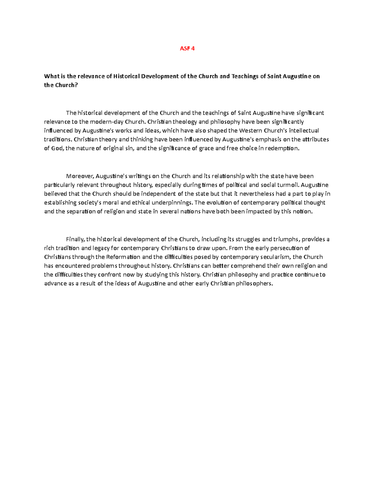 ASF 4 Essay - ASF 4 What is the relevance of Historical Development of ...