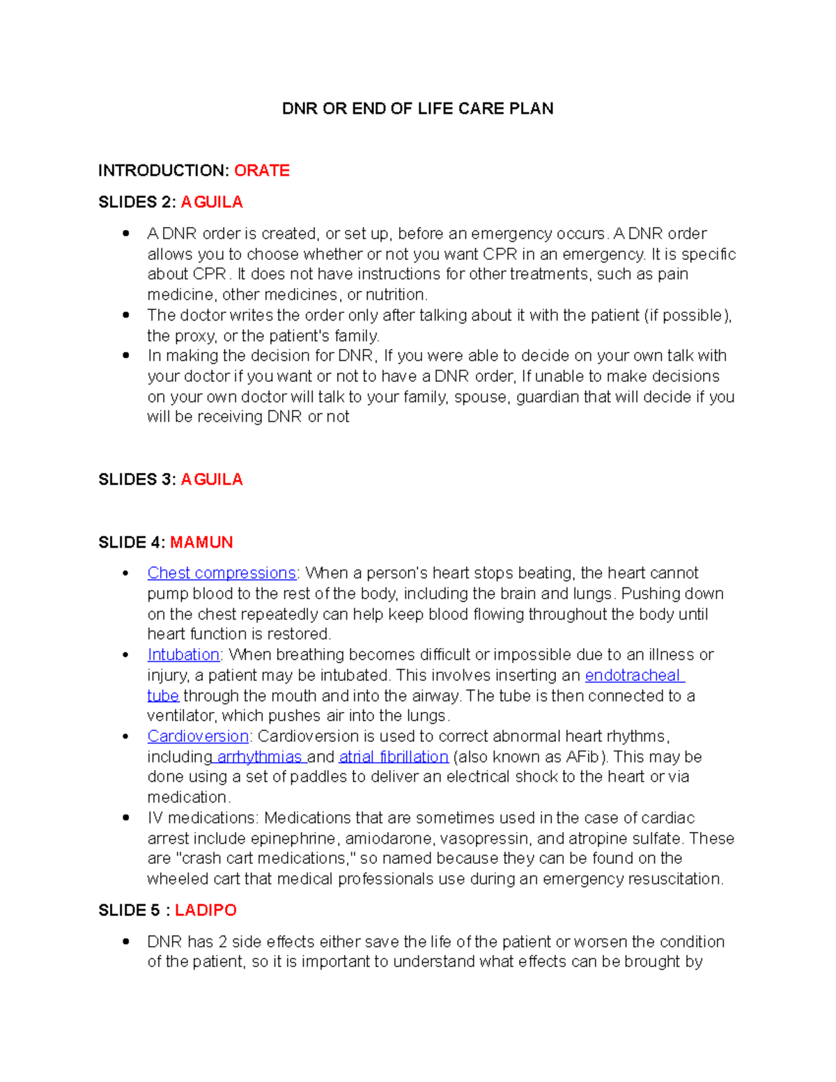 Group 8 Script - 1ST SEMESTER - DNR OR END OF LIFE CARE PLAN ...