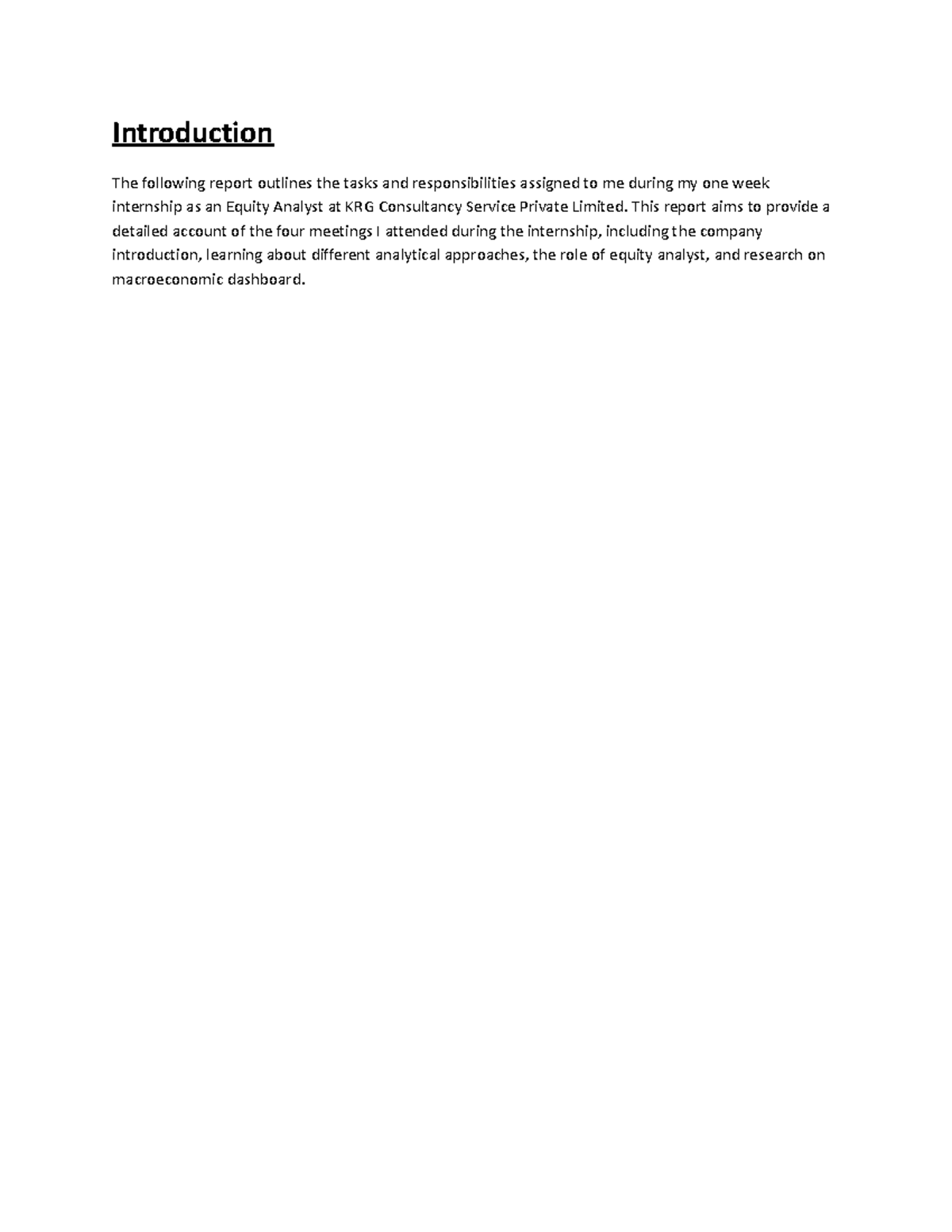 Internship Report - Introduction The following report outlines the ...