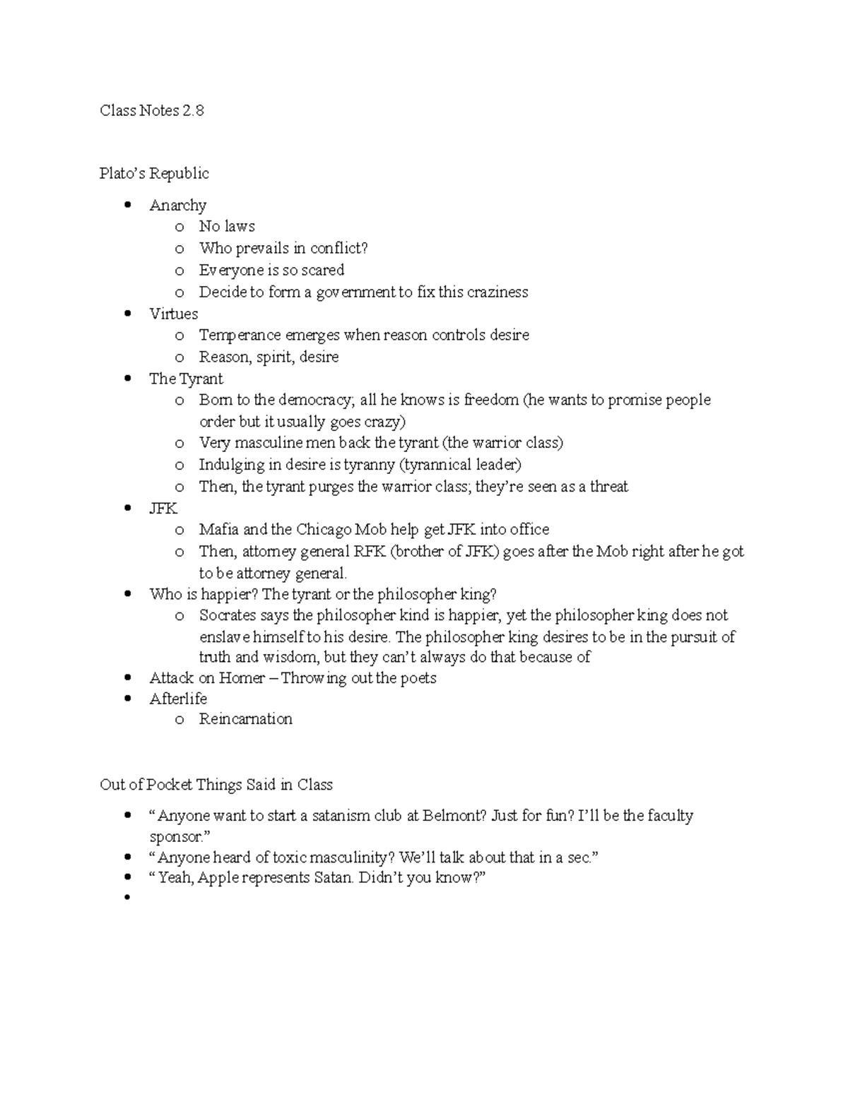 Class Notes 2.8 - Class Notes 2. Plato’s Republic Anarchy o No laws o ...