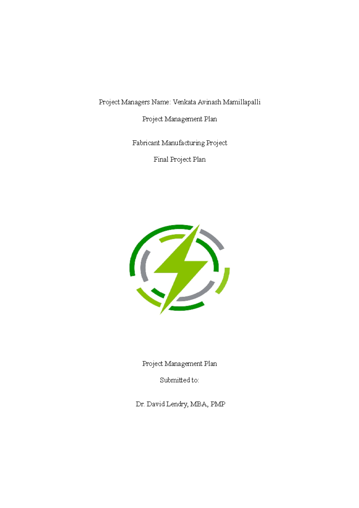 3-2 milestone - Hii - Project Managers Name: Venkata Avinash ...