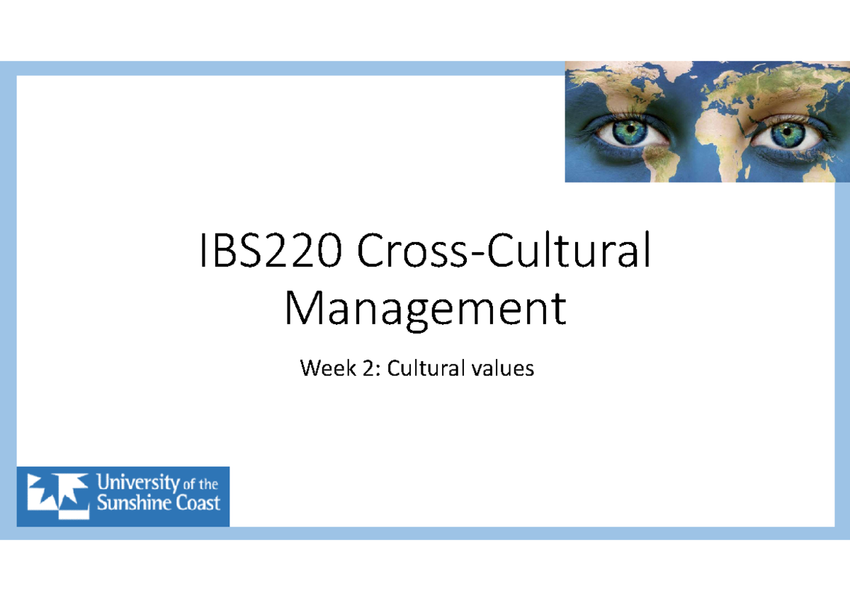 IBS220 Week 2 Cultural Values - Hofstede And Globe Bb - IBS220 Cross ...