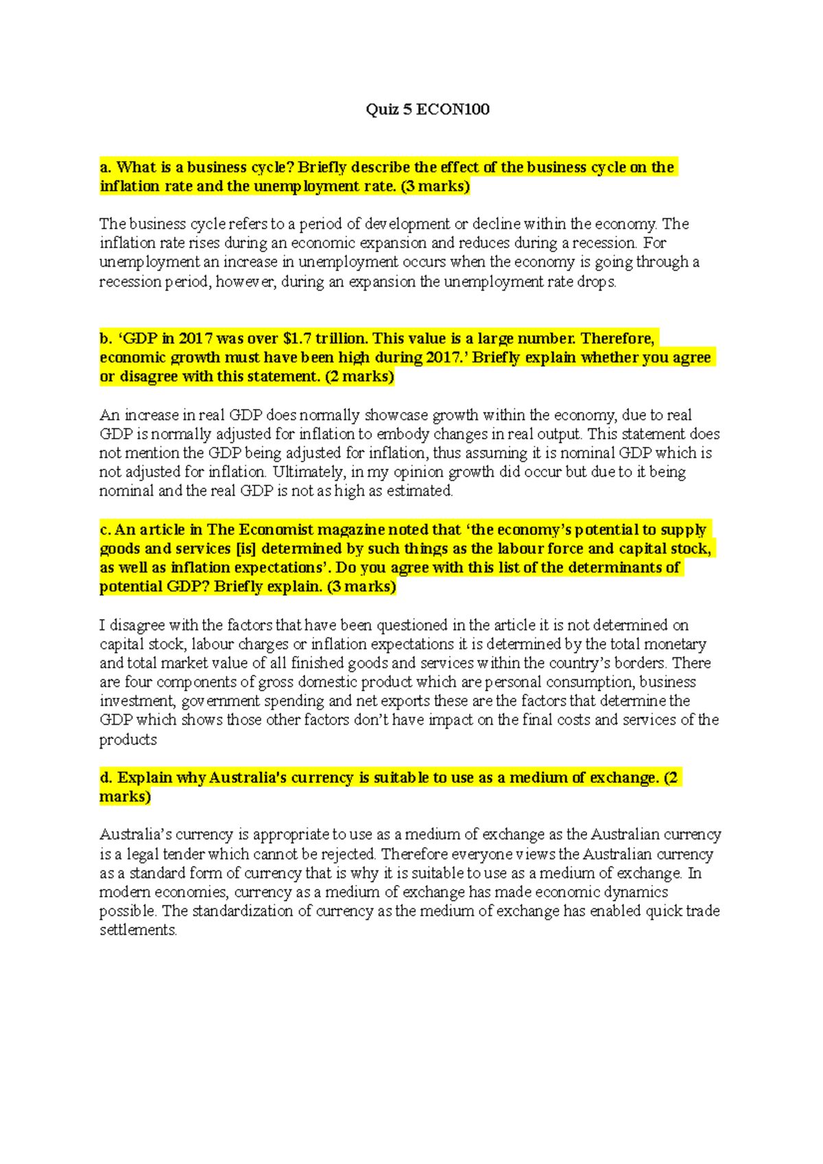 Quiz 5 Quiz 5 semester 1 economics helpful and easy to read Quiz