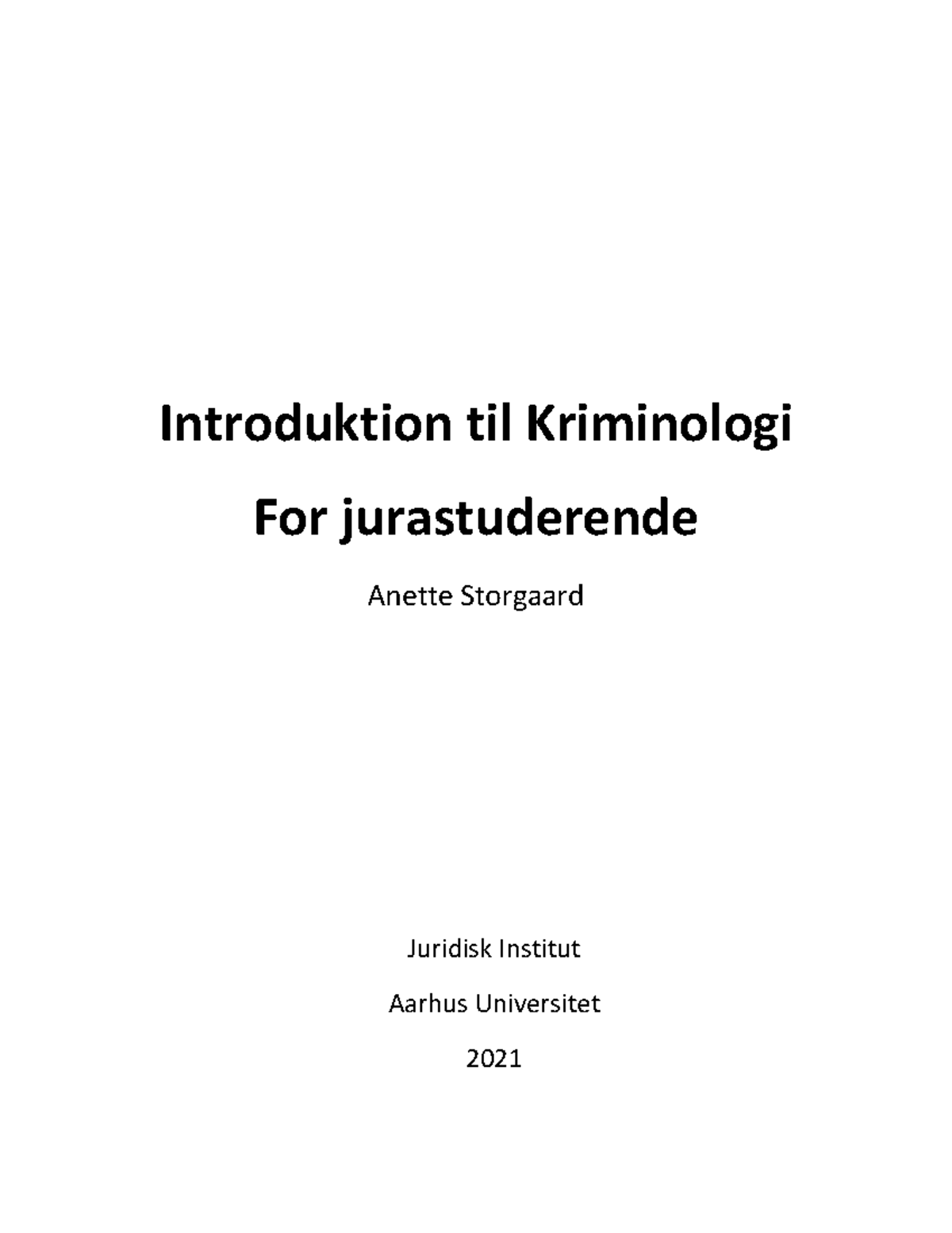 Kriminologi For Jurastuderende - Copy - Introduktion Til Kriminologi ...