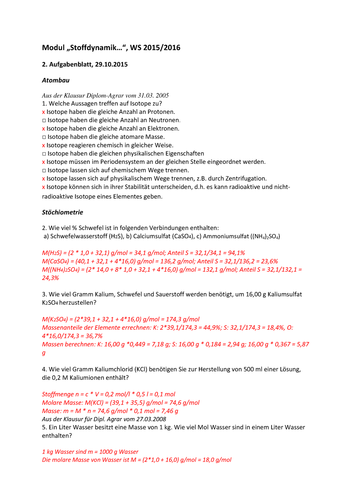 2 Aufgabenblatt 29 10 2015 Losungen Modul Ws Aufgabenblatt 29 10 2015 Atombau Aus Der Klausur Vom 31 03 2005 Welche Aussagen Treffen Auf Isotope Zu Isotope Studocu