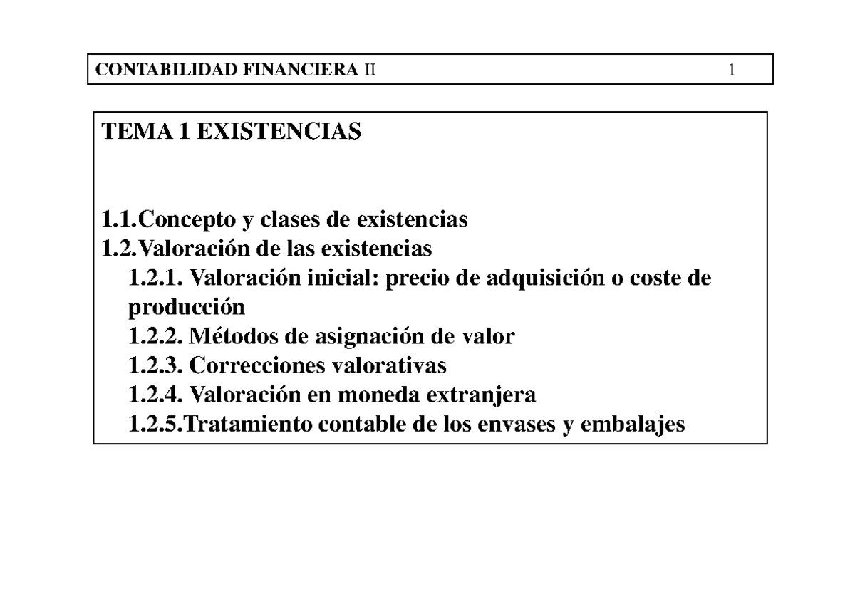 Tema 1. Contabilidad I - CONTABILIDAD FINANCIERAII 1 TEMA 1 EXISTENCIAS